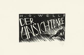 Otto Rudolf Schatz, H. G. Wells: Der Unsichtbare, 1929, Holzschnitt, Blattmaße: 16 × 23 cm, Pri ...